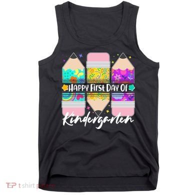 Cute Happy First Day Of Kindergarten Tank Top
