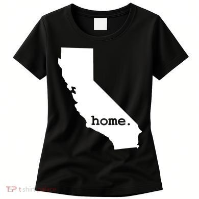 California Home Funny Women's T-Shirt