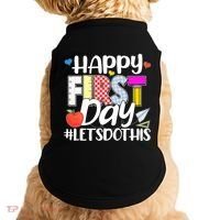 Cute Happy First Day #Lets Do This Doggie Tank thumb 0