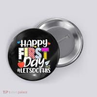 Cute Happy First Day #Lets Do This Button thumb 0
