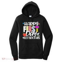 Cute Happy First Day #Lets Do This Women's Hoodie thumb 0