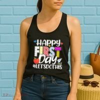 Cute Happy First Day #Lets Do This Women's Tank Top thumb 2