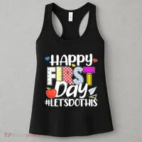 Cute Happy First Day #Lets Do This Women's Tank Top thumb 3