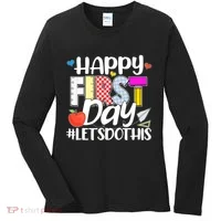 Cute Happy First Day #Lets Do This Women's Long Sleeve Shirt thumb 0