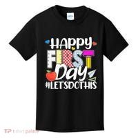 Cute Happy First Day #Lets Do This Kids T-Shirt thumb 0