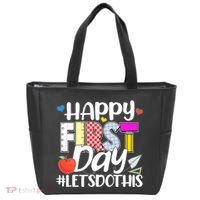 Cute Happy First Day #Lets Do This Tote Bag thumb 0