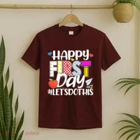 Cute Happy First Day #Lets Do This T-Shirt thumb 2