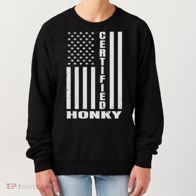 Certified Honky Funny Redneck Hillbilly Meaningful Gift Women's Sweatshirt