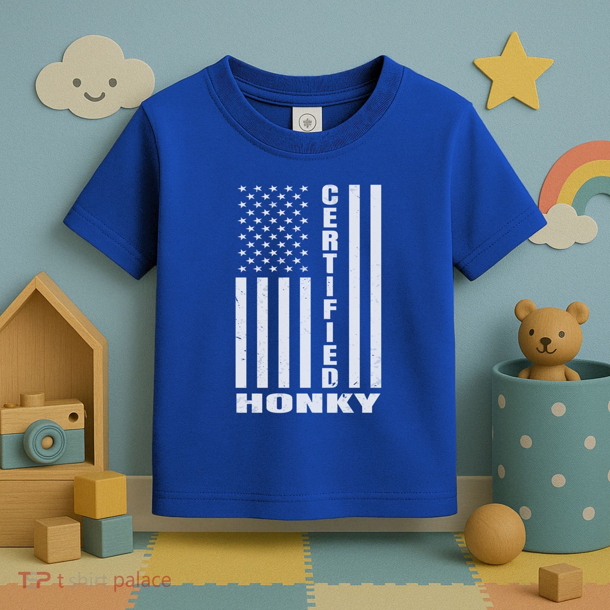 Certified Honky Funny Redneck Hillbilly Meaningful Gift Toddler T-Shirt
