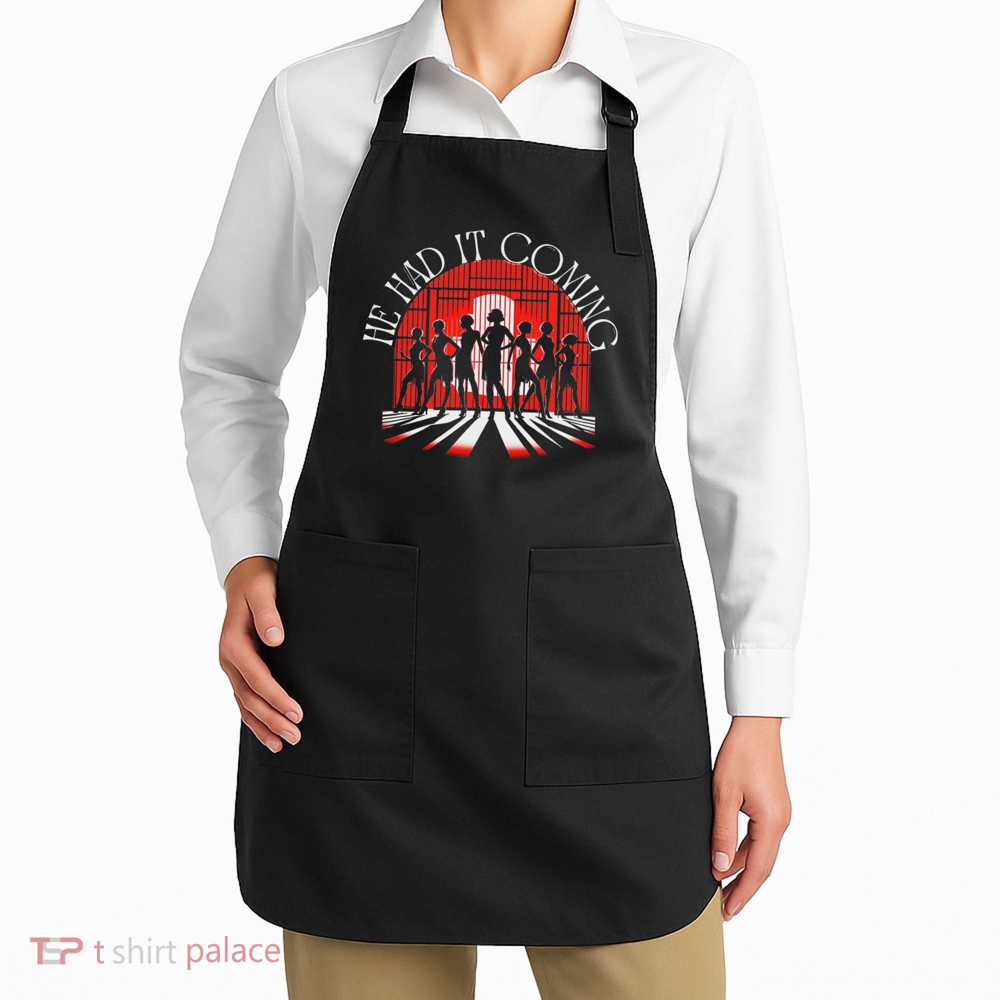 Chicago He Had It Coming! 1920s Jazz Musical Theatre Apron