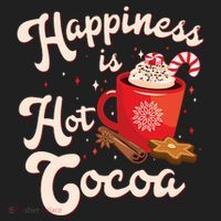 Cute Holiday Happiness Is Hot Cocoa Hot Chocolate Women's Sweatshirt thumb 2