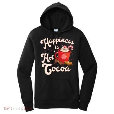 Cute Holiday Happiness Is Hot Cocoa Hot Chocolate Women's Hoodie