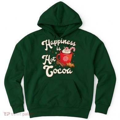 Cute Holiday Happiness Is Hot Cocoa Hot Chocolate Hoodie