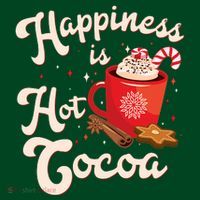 Cute Holiday Happiness Is Hot Cocoa Hot Chocolate T-Shirt thumb 7