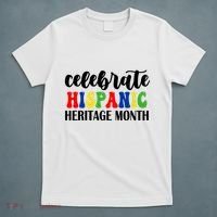 Celebrate Hispanic Heritage Month T-Shirt thumb 5