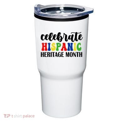 Celebrate Hispanic Heritage Month Tumbler