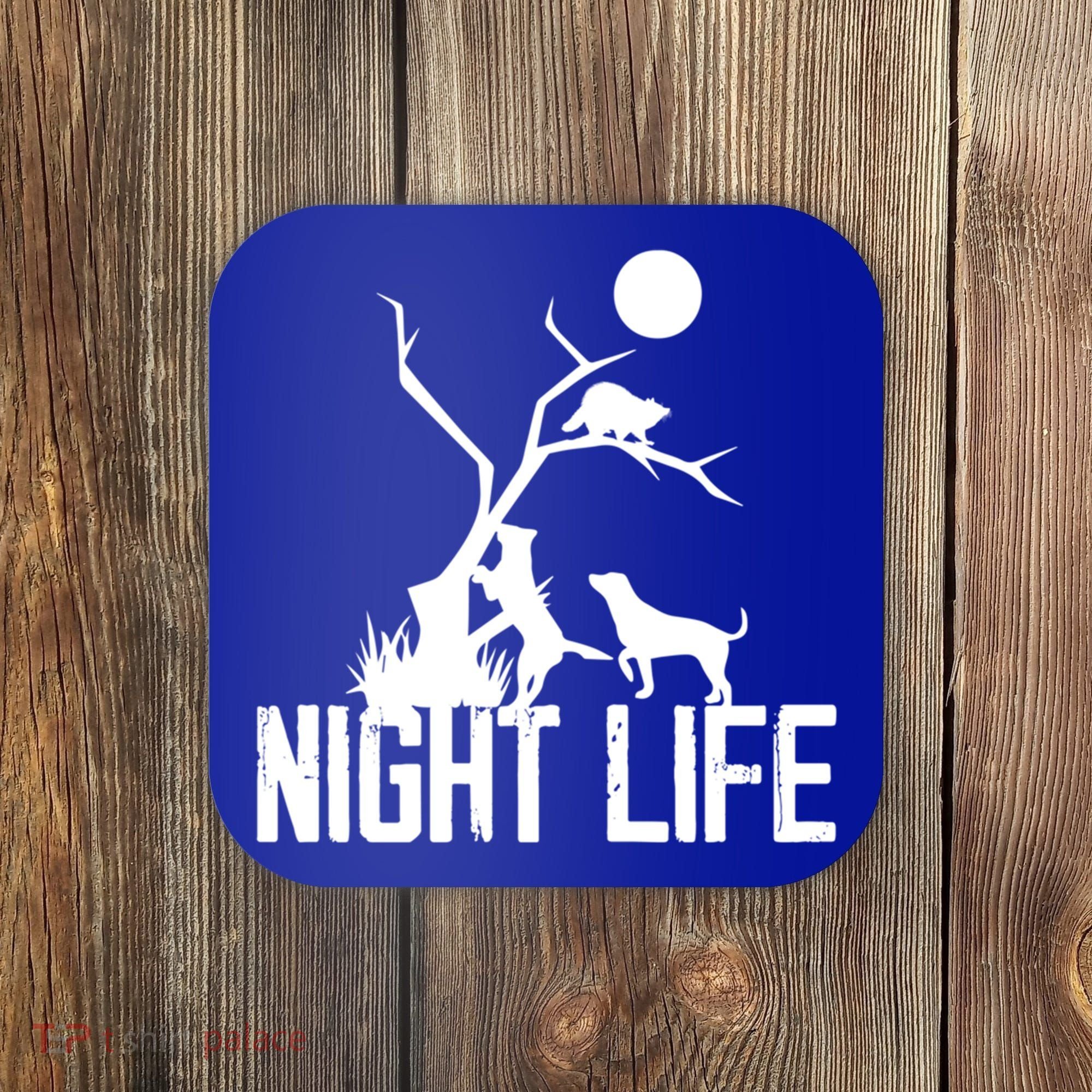 Coon Hound Hunting Night Life Hunting Dog Coon Hunting Gift Coaster
