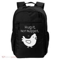 Chicken Hug It Not Nugget Backpack thumb 0