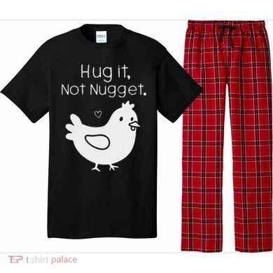 Chicken Hug It Not Nugget Pajama Set