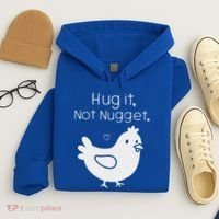 Chicken Hug It Not Nugget Hoodie thumb 4