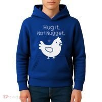 Chicken Hug It Not Nugget Kids Hoodie thumb 4