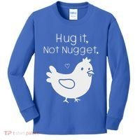Chicken Hug It Not Nugget Kids Long Sleeve Shirt thumb 0