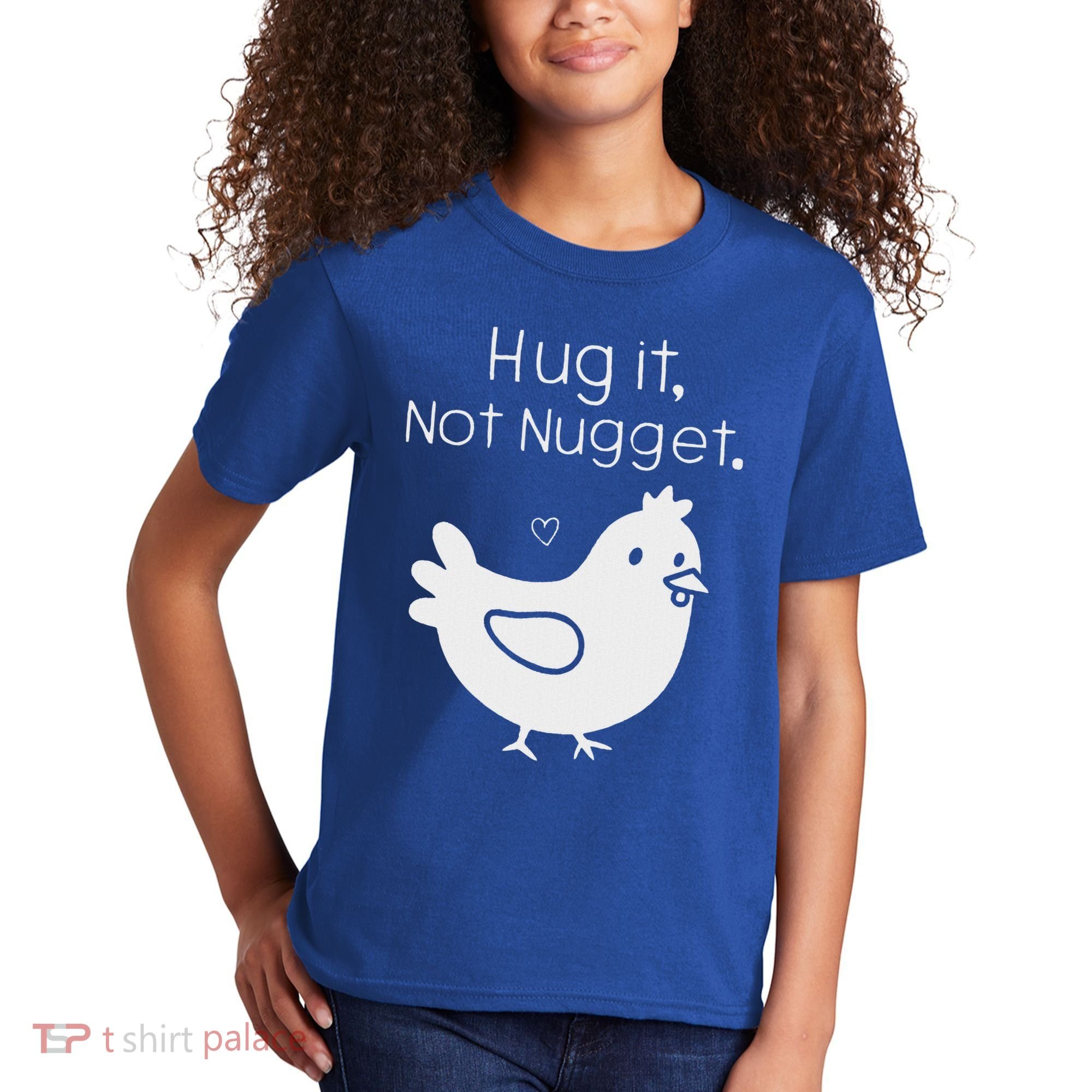 Chicken Hug It Not Nugget Kids T-Shirt