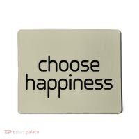 Choose Happiness Inspirational Quote Mousepad thumb 0