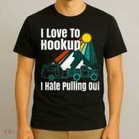 Camping Hookup I Hate Pulling Out Vintage Camper And Truck T-Shirt thumb 3
