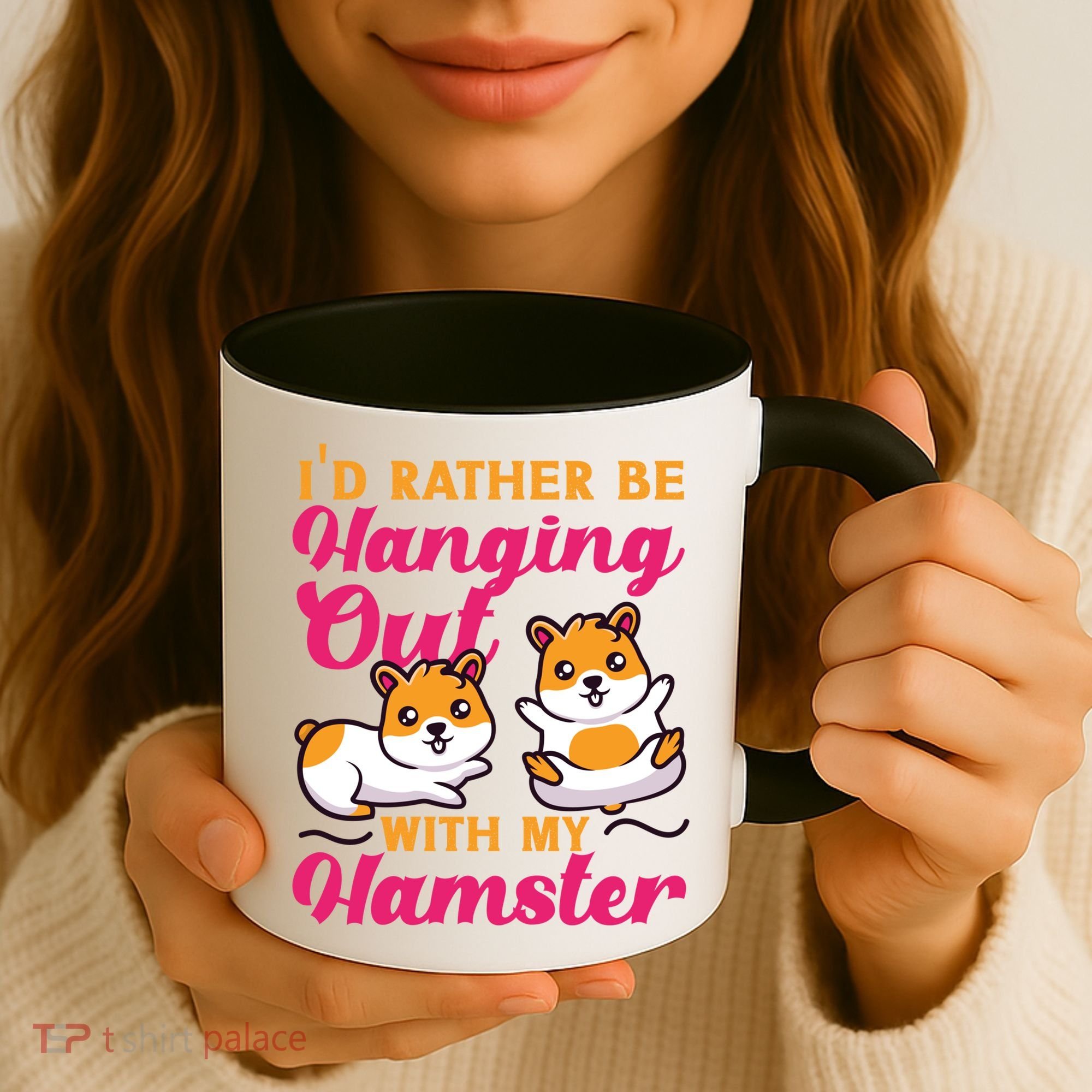 Cute Hamster I'd Rather Be Hanging Out With My Hamster Gift Coffee Mug