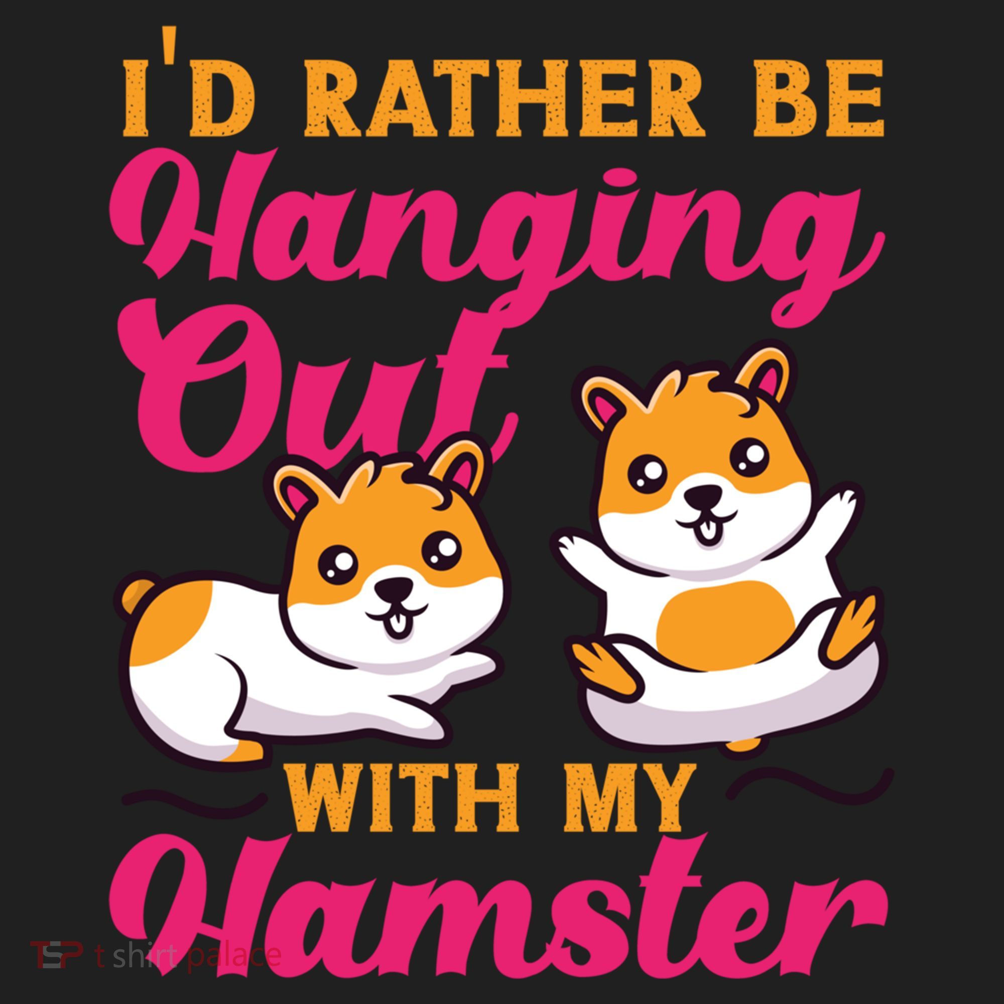 Cute Hamster I'd Rather Be Hanging Out With My Hamster Gift Hat