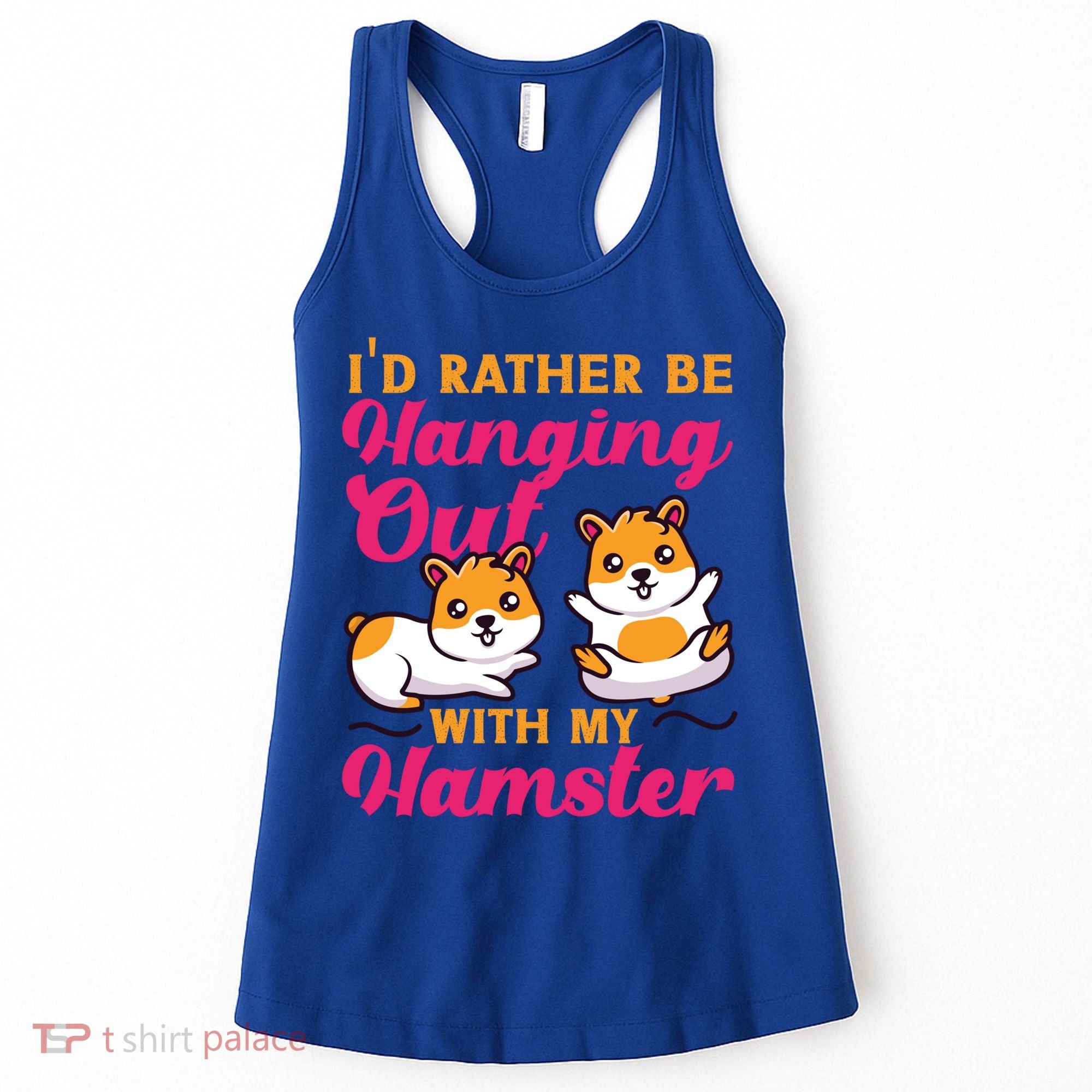 Cute Hamster I'd Rather Be Hanging Out With My Hamster Gift Women's Tank Top