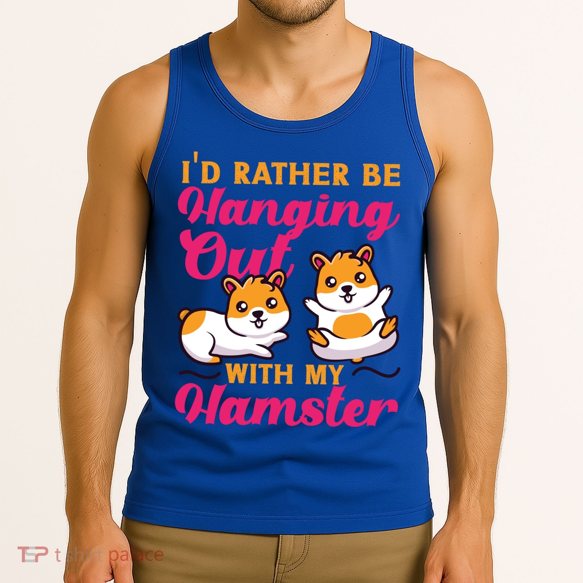 Cute Hamster I'd Rather Be Hanging Out With My Hamster Gift Tank Top