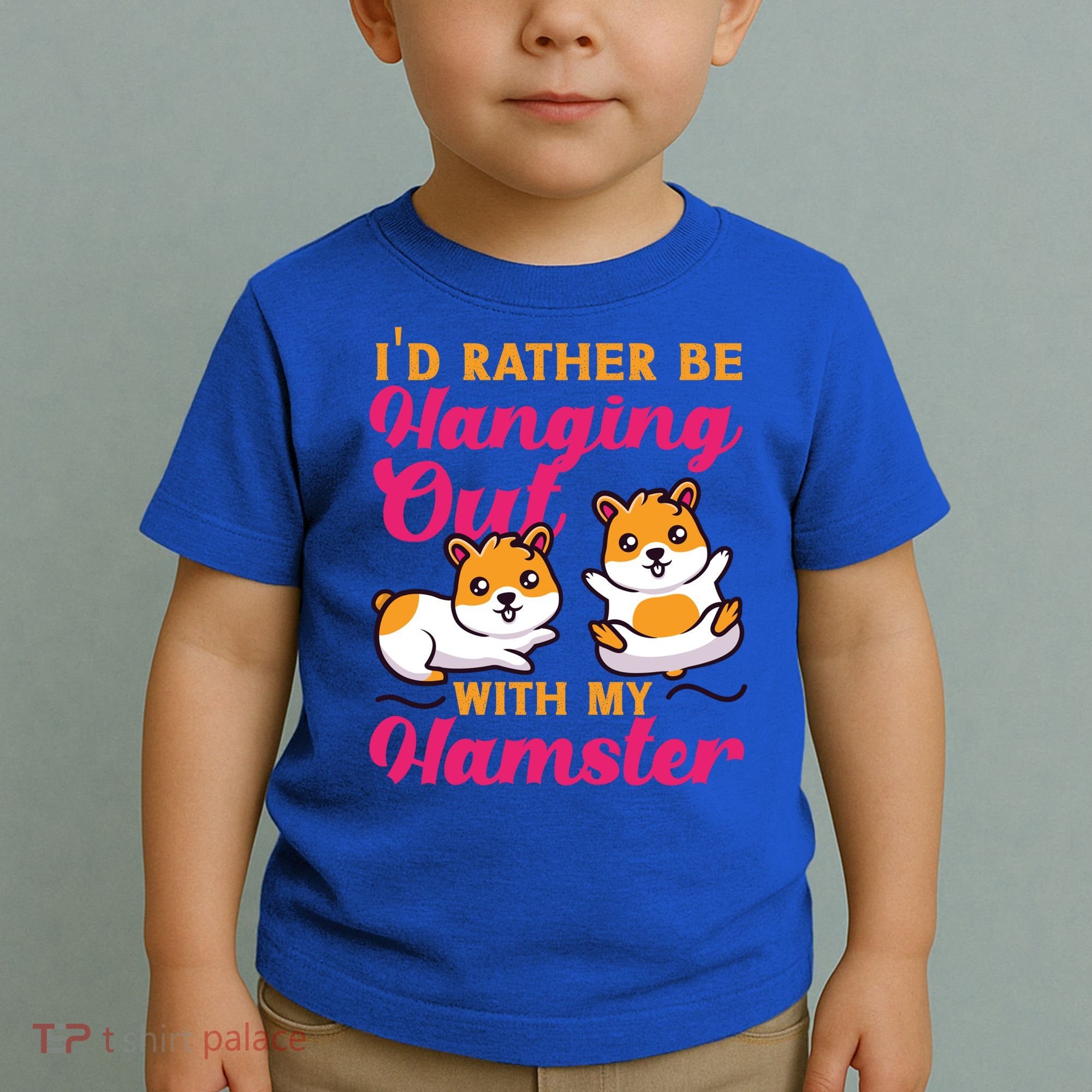 Cute Hamster I'd Rather Be Hanging Out With My Hamster Gift Toddler T-Shirt
