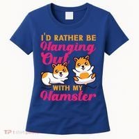 Cute Hamster I'd Rather Be Hanging Out With My Hamster Gift Women's T-Shirt thumb 0