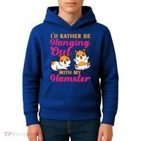 Cute Hamster I'd Rather Be Hanging Out With My Hamster Gift Kids Hoodie thumb 4