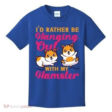 Cute Hamster I'd Rather Be Hanging Out With My Hamster Gift Kids T-Shirt