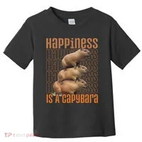 Capybara Happiness Is A Capybara Toddler T-Shirt thumb 0