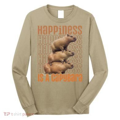 Capybara Happiness Is A Capybara Long Sleeve Shirt