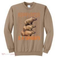 Capybara Happiness Is A Capybara Sweatshirt thumb 0