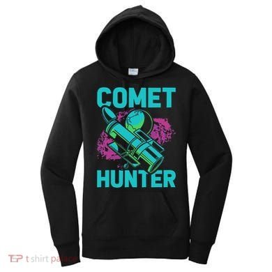 Comet Hunter I Astronomy Women's Hoodie