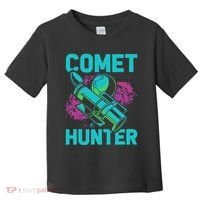 Comet Hunter I Astronomy Toddler T-Shirt thumb 0