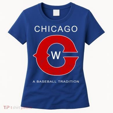 Chicago A Baseball Tradition Women's T-Shirt