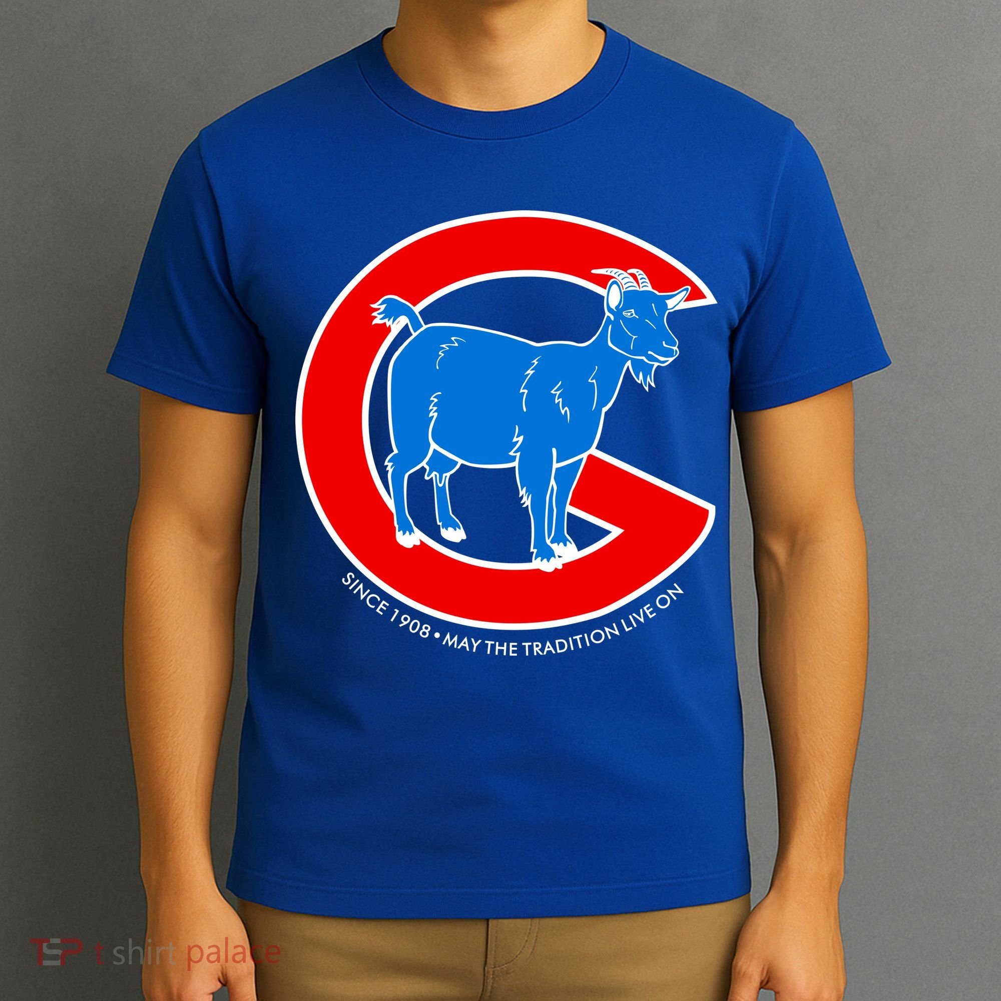 Chicago Billy Goat Since 1908 May the Tradition Live On T-Shirt