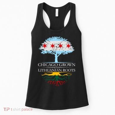 Chicago Grown With Lithuanian Roots Women's Tank Top