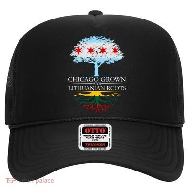 Chicago Grown With Lithuanian Roots Hat