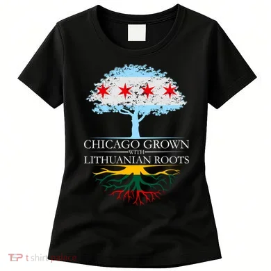 Chicago Grown With Lithuanian Roots Women's T-Shirt