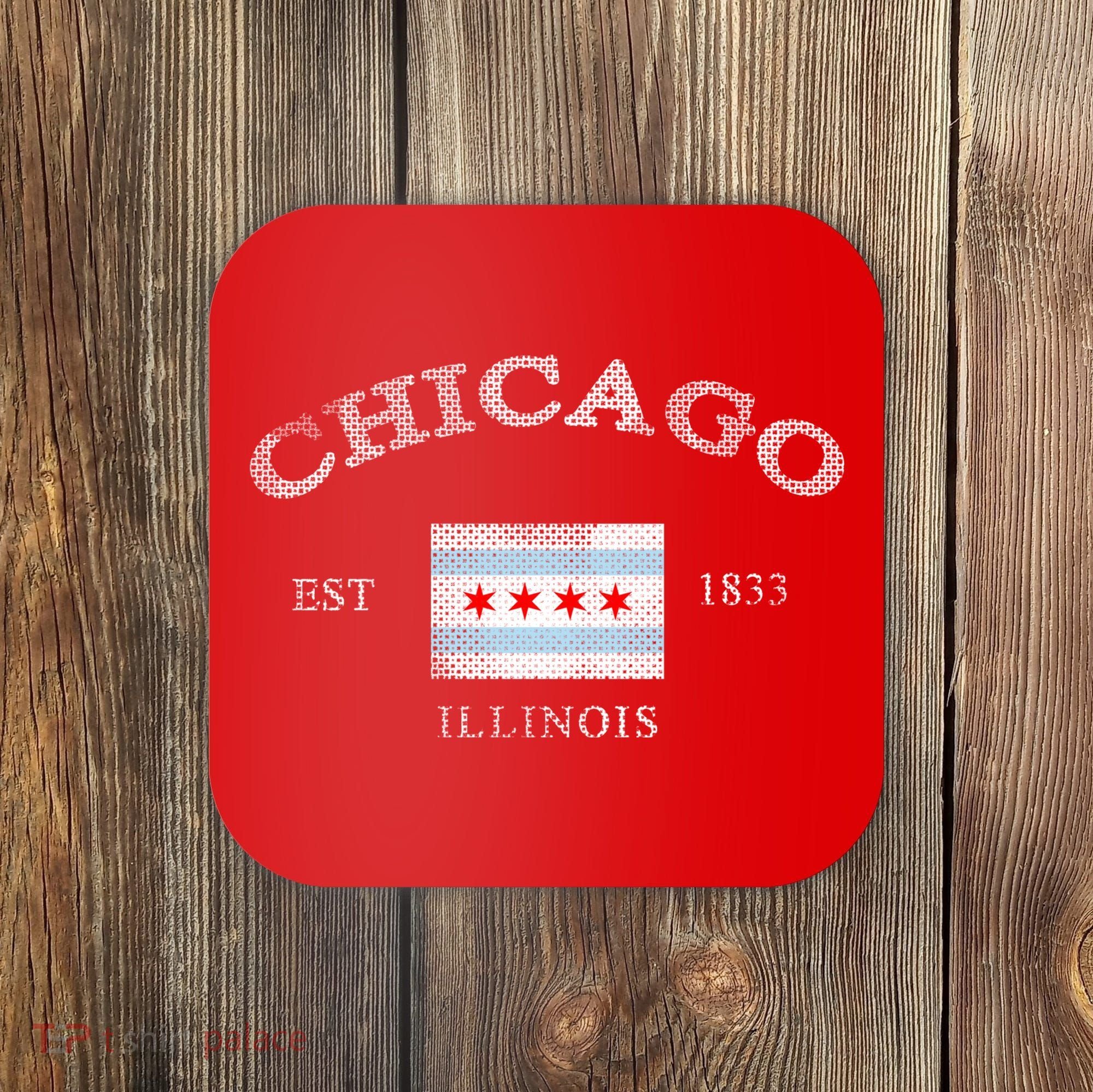 Chicago Illinois Est 1833 Coaster