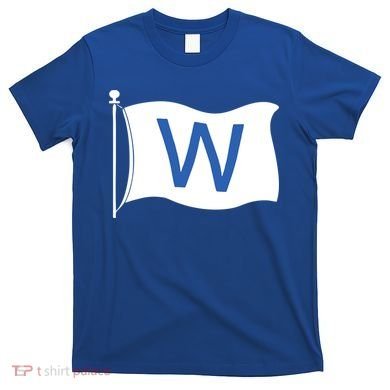 Chicago Win W Flag Baseball T-Shirt