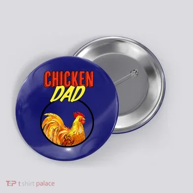 Chicken Dad Button